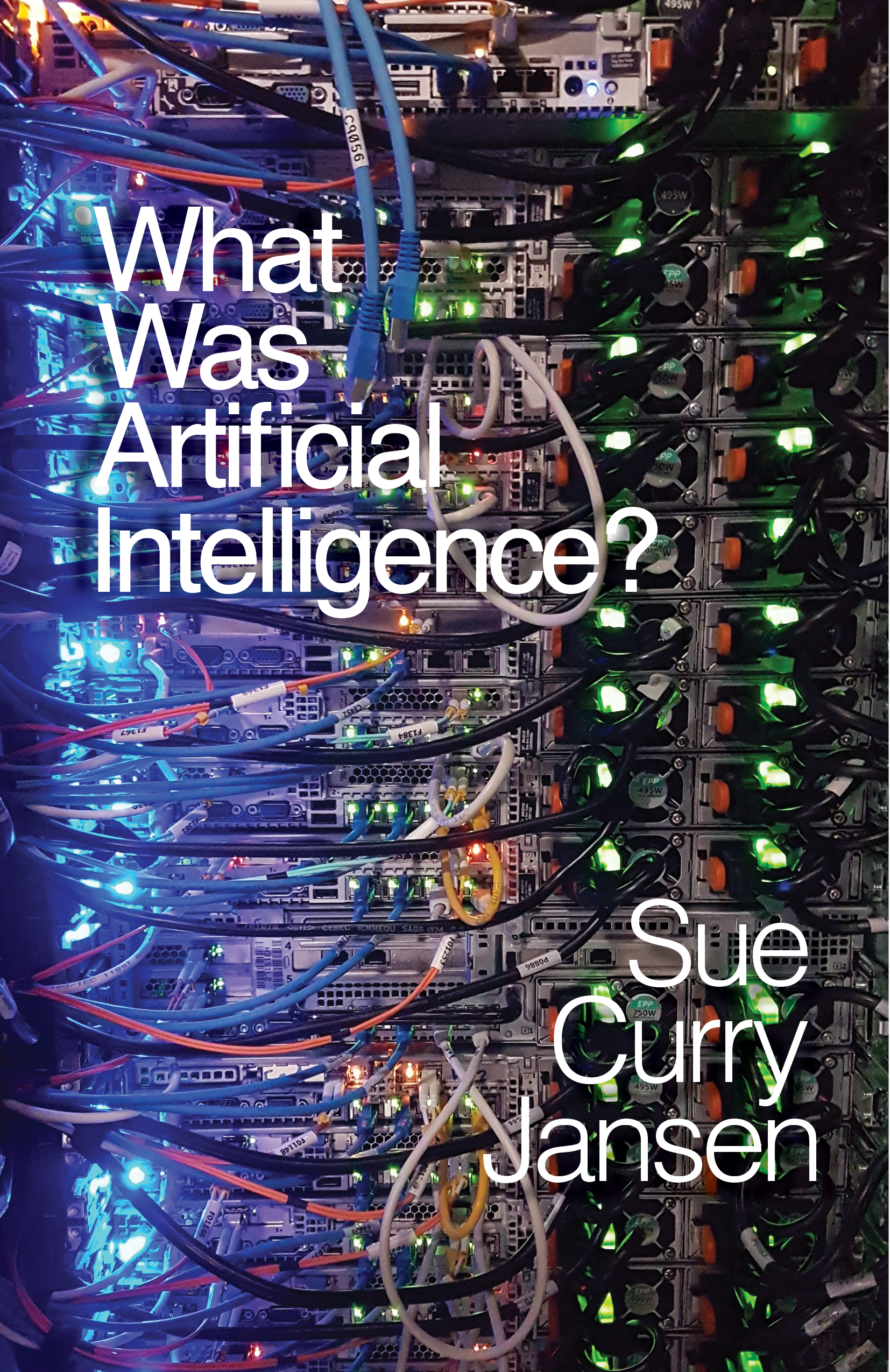 cover for What Was Artificial Intelligence?